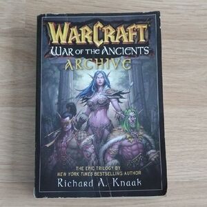 Warcraft War Of The Ancients Archive Paperback First Edition 2007